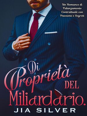 cover image of Di Proprietà del Miliardario